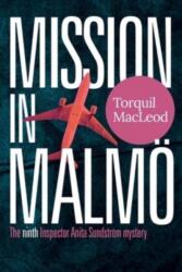 Mission in Malmo (ISBN: 9780857162380)