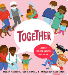 Together: A First Conversation About Love (ISBN: 9780593520963)