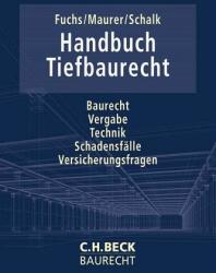 Handbuch Tiefbaurecht (ISBN: 9783406767654)