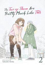 The Two of Them Are Pretty Much Like This Vol. 2 (ISBN: 9781638582960)