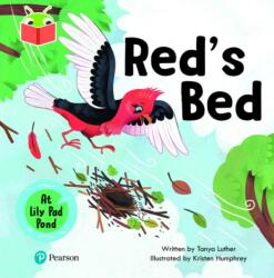 Bug Club Independent Phase 2 Unit 5: At Lilypad Pond: Red's Bed (ISBN: 9781292428253)