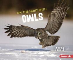 On the Hunt with Owls (ISBN: 9781728464428)