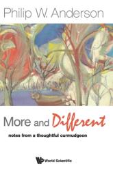 More And Different: Notes From A Thoughtful Curmudgeon (ISBN: 9789814350129)