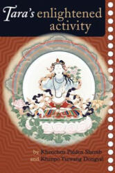 Tara's Enlightened Activity - Tsewang Dongyal, Khenchen Palden Sherab (ISBN: 9781559392877)