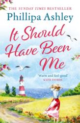 It Should Have Been Me (ISBN: 9781035401390)