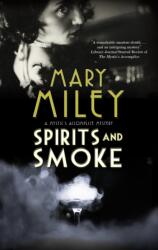 Spirits and Smoke (ISBN: 9781448309511)