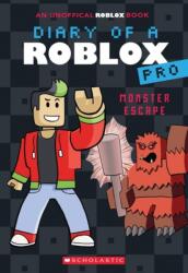 Diary of a Roblox Pro #1: Monster Escape (ISBN: 9780702328732)
