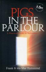 Pigs in the Parlour (ISBN: 9781903725900)