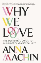 Why We Love (ISBN: 9781474618038)