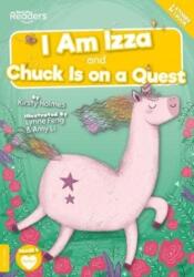 I Am Izza and Chuck Is on a Quest (ISBN: 9781839278761)