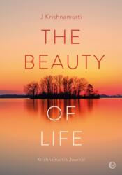 The Beauty of Life (ISBN: 9781786787477)