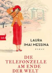 Die Telefonzelle am Ende der Welt (ISBN: 9783442772681)