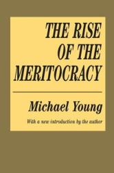 The Rise of the Meritocracy (ISBN: 9781560007043)