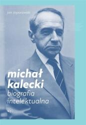Michał Kalecki. Biografia intelektualna (ISBN: 9788367075565)