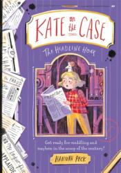 Kate on the Case: The Headline Hoax (ISBN: 9781800781658)