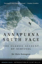 Annapurna South Face - Sir Chris Bonington (ISBN: 9781560253150)