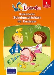 Rabenstarke Schulgeschichten für Erstleser - Leserabe ab 1. Klasse - Erstlesebuch für Kinder ab 6 Jahren (ISBN: 9783473462711)