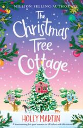 The Christmas Tree Cottage (ISBN: 9781913616410)
