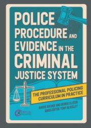 Police Procedure and Evidence in the Criminal Justice System (ISBN: 9781914171987)