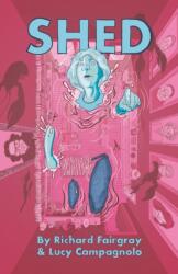 Shed (ISBN: 9781912571345)