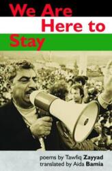 We Are Here to Stay (ISBN: 9781739772260)