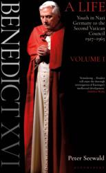 Benedict XVI: A Life Volume One (ISBN: 9781399404884)