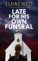 Late for His Own Funeral (ISBN: 9781448309313)