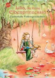 Lilia, die kleine Elbenprinzessin. Zauberhafte Vorlesegeschichten (ISBN: 9783401719665)