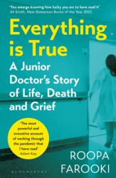 Everything is True (ISBN: 9781526633415)
