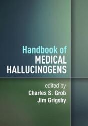 Handbook of Medical Hallucinogens (ISBN: 9781462551897)