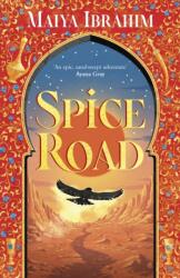 Spice Road (ISBN: 9781399702034)