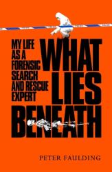 What Lies Beneath (ISBN: 9781035005901)