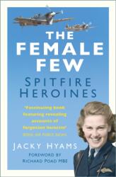 The Female Few (ISBN: 9780750995160)