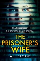 The Prisoner's Wife (ISBN: 9780008527167)
