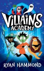 Villains Academy (ISBN: 9781398514614)