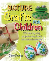 Nature Crafts for Children (ISBN: 9781800651951)