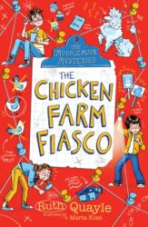 The Muddlemoor Mysteries: The Chicken Farm Fiasco (ISBN: 9781839132551)