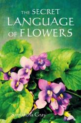 The Secret Language of Flowers (ISBN: 9781800651937)