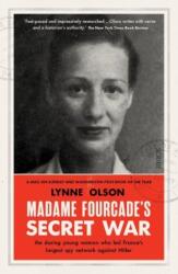 Madame Fourcade's Secret War (ISBN: 9781915590169)