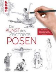 Die Kunst des Zeichnens - Posen (ISBN: 9783735880451)