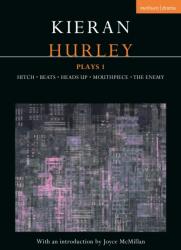 Kieran Hurley Plays 1 (ISBN: 9781350334786)