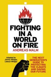 Fighting in a World on Fire (ISBN: 9781804291252)