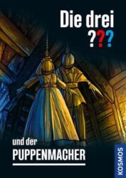 Die drei ? ? ? und der Puppenmacher (ISBN: 9783440176139)