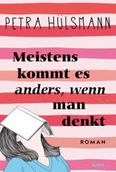 Meistens kommt es anders, wenn man denkt (ISBN: 9783404191987)
