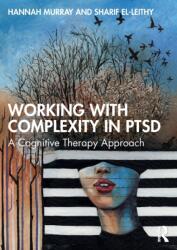 Working with Complexity in PTSD (ISBN: 9781032264080)