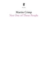Not One Of These People (ISBN: 9780571381432)
