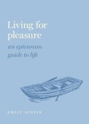 Living for Pleasure (ISBN: 9780197558324)