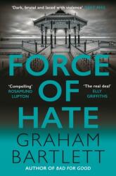 Force of Hate (ISBN: 9780749028671)