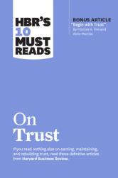 HBR's 10 Must Reads on Trust (ISBN: 9781647825249)