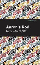 Aaron's Rod (ISBN: 9781513270562)